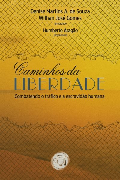 Caminhos da liberdade