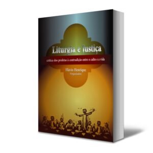 Liturgia e Justiça