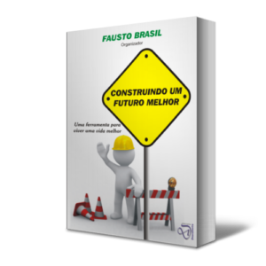Construindo um futuro melhor