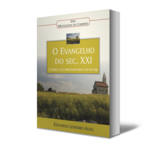 O Evangelho  do sec. XXI