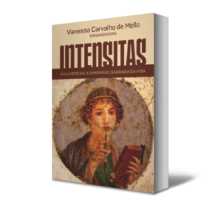 INTENSITAS - Mulheres e a dimensão sagrada da vida
