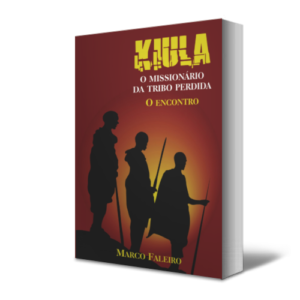 Kiula – o missionário da tribo perdida - O Encontro