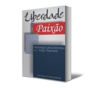 Liberdade e paixão
