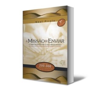 A Missão de enviar