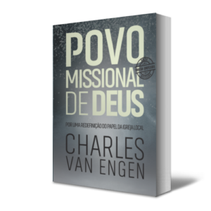 Povo Missional de Deus