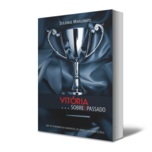 Vitória sobre o passado