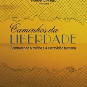 Caminhos da liberdade